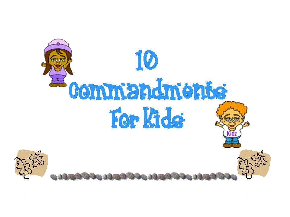 10 Commandments For Children