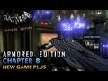 Batman Arkham City Armored Edition Walkthrough Part 7