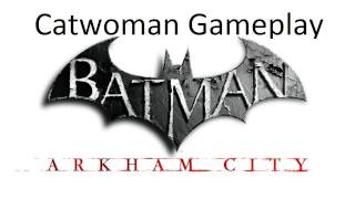 Batman Arkham City Catwoman Kiss Takedown