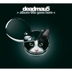 Deadmau5 Album Title Goes Here Artwork