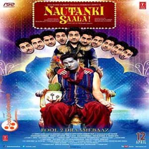 Download Songs Of Nautanki Saala