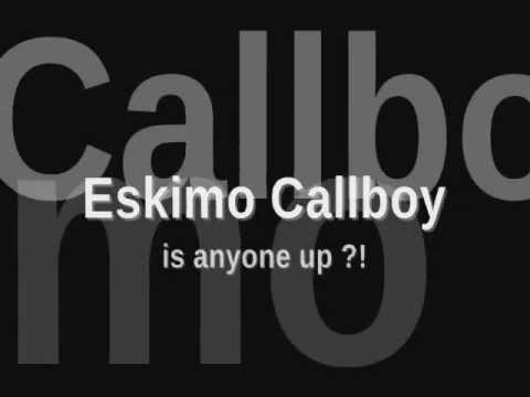 Eskimo Callboy Lyrics Is Anyone Up