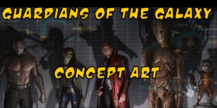 Guardians Of The Galaxy Concept Art Comic Con