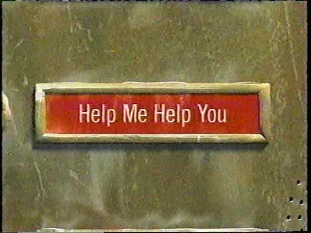 Help Me Help You