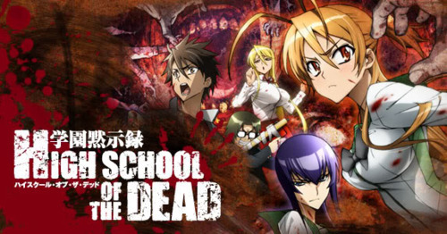 Highschool Of The Dead Season 2 2012