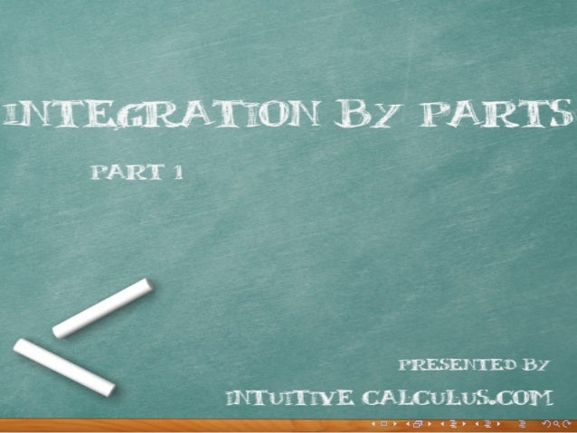 Integration By Parts Examples With Limits