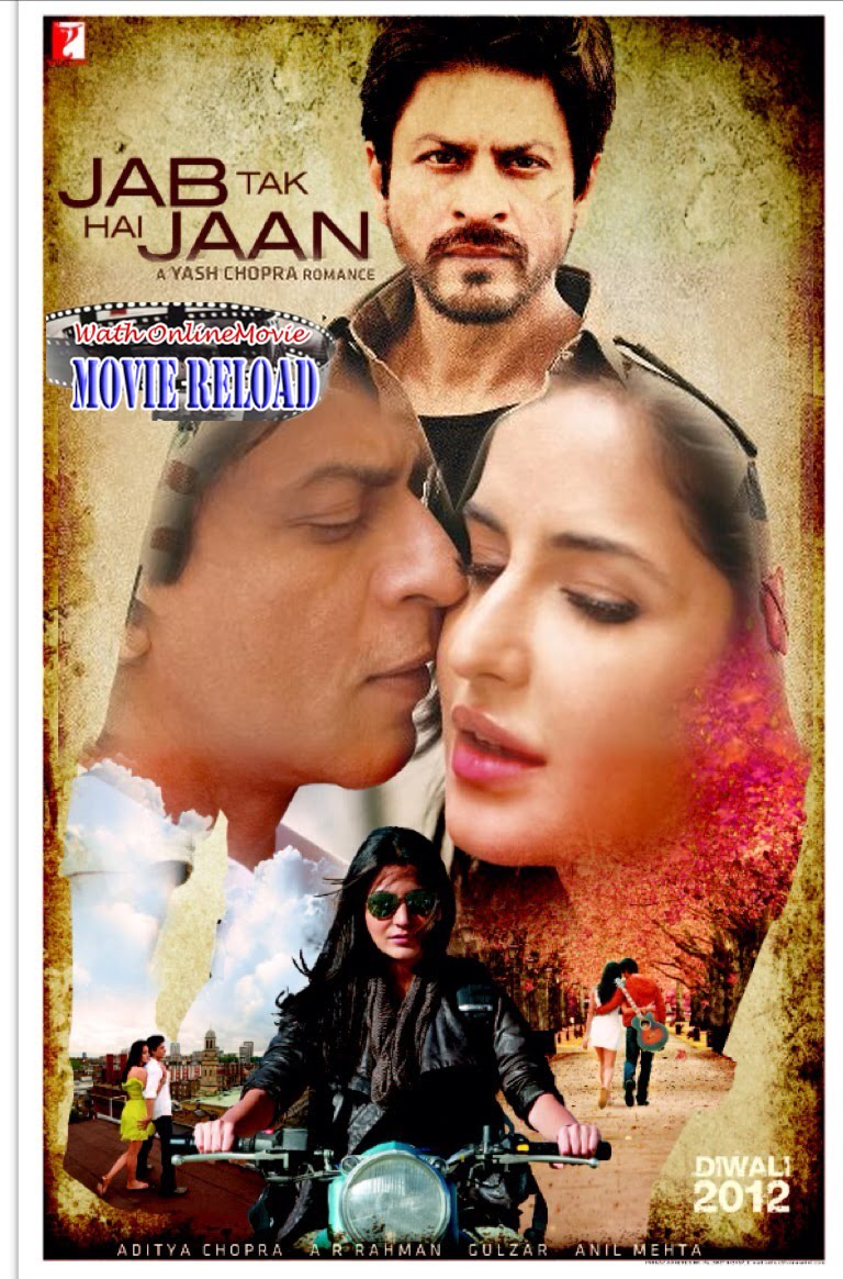 Jab Tak Hai Jaan Full Movie 2012 Watch Online