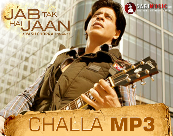 Jab Tak Hai Jaan Mp3