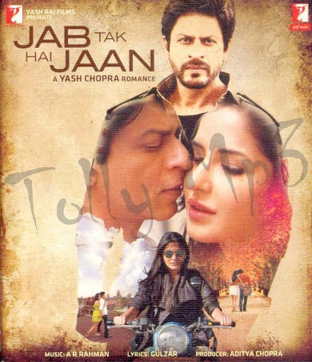 Jab Tak Hai Jaan Songs Free Download Zip