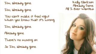 Kelly Clarkson Already Gone Lyrics