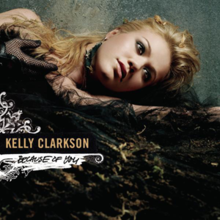 Kelly Clarkson Because Of You Lyrics Download