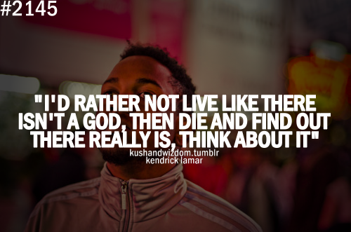 Kendrick Lamar Quotes