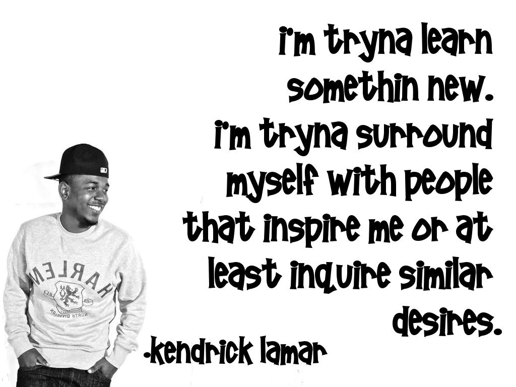 Kendrick Lamar Quotes