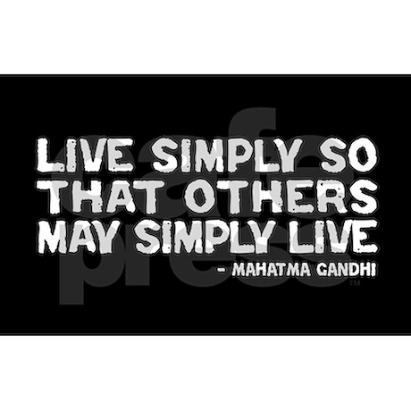 Live Simply Quotes Ghandi