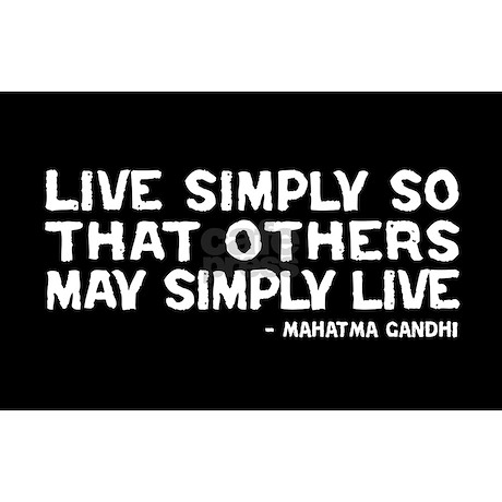 Live Simply Quotes Ghandi