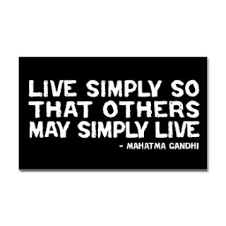 Live Simply So That Others May Simply Live