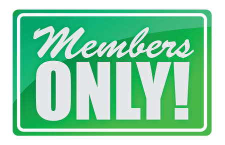 Members Only Sign