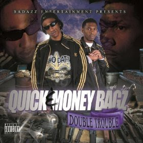 Money Bagz Bad Azz Ent