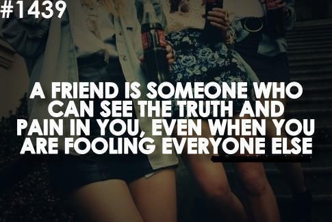 Not True Friends Quotes Tumblr