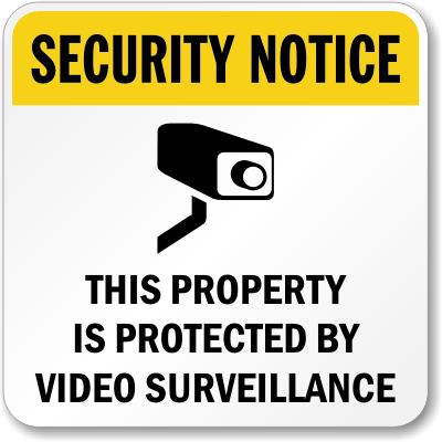 Security Camera Signs Warning