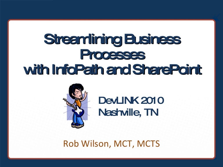 Streamlining Business Processes