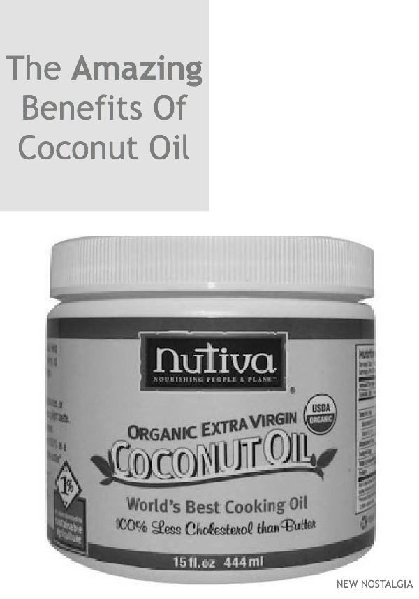 The Amazing Benefits Of Coconut Oil