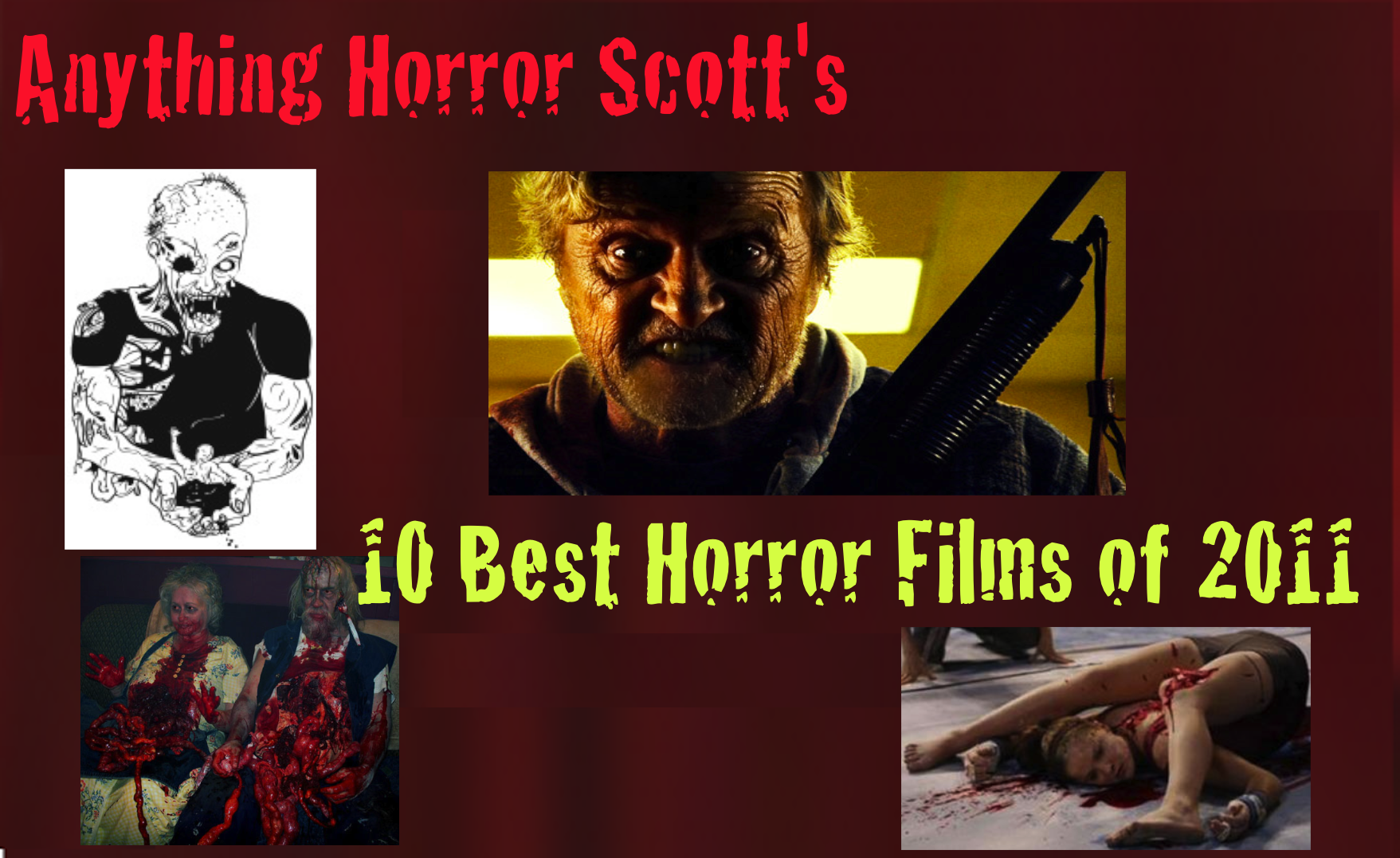 Top Horror Movies 2011 And 2012