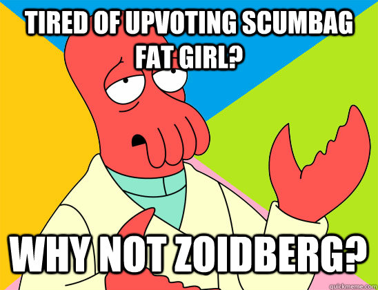 Why Not Zoidberg Quickmeme