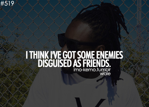 Wiz Khalifa Fake Friends Quotes Tumblr